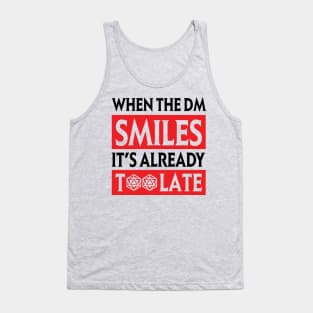 DnD Design When the DM Smiles Tank Top